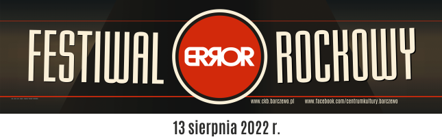 Festiwal Rockowy ERROR 2022