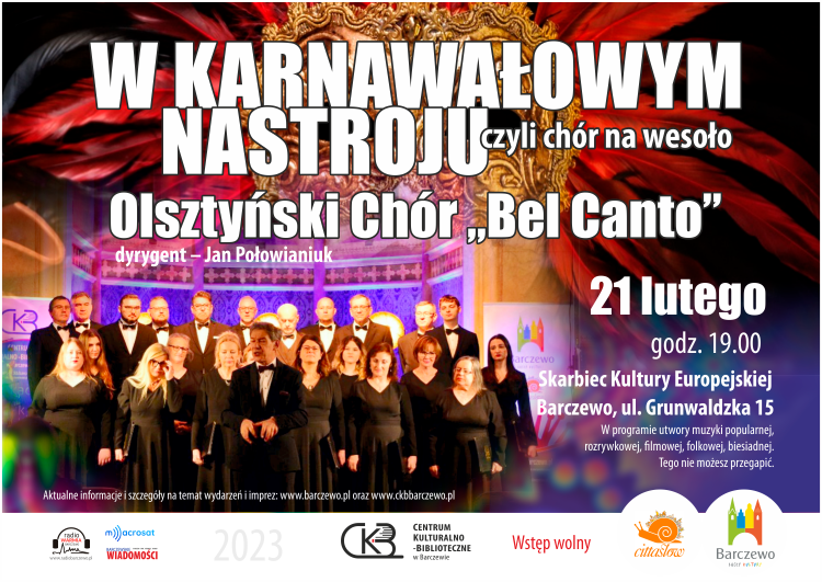 W KARNAWAŁOWYM NASTROJU- koncert Olsztyńskiego Chóru „Bel Canto”