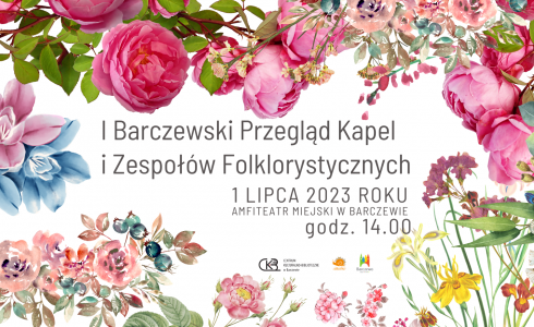 I Barczewski Przegląd Kapel i Zespołów Folklorystycznych