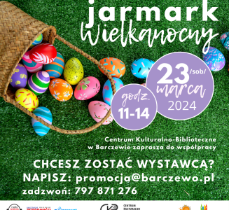 Jarmark Wielkanocny 2024 w CK-B