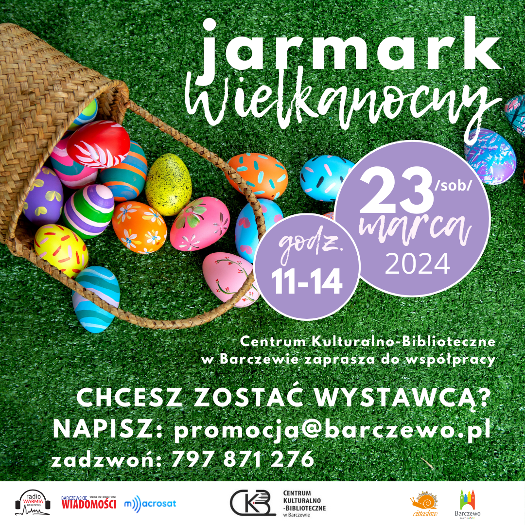 Jarmark Wielkanocny 2024 w CK-B