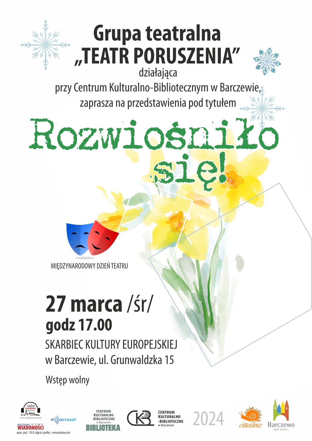 Rozwiośniło się! – teatr