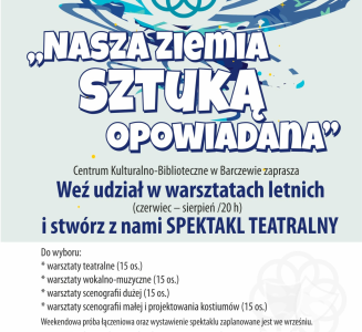 Przedłużamy nabór na warsztaty do projektu „Nasza Ziemia sztuką opowiadana”!