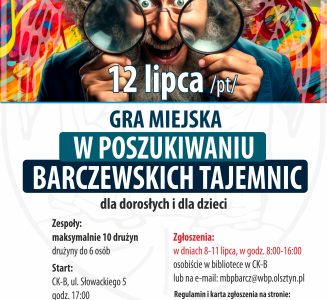 W poszukiwaniu barczewskich tajemnic