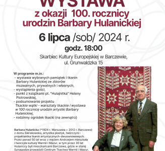 WYSTAWA z okazji 100. rocznicy urodzin Barbary Hulanickiej