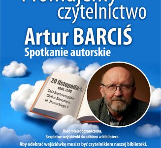 Spotkanie z Arturem Barcisiem