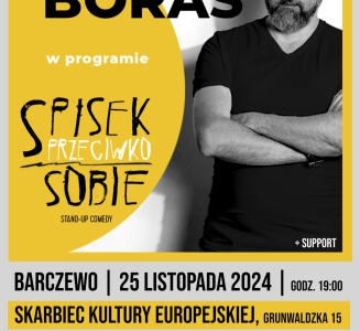 Stand-up BARCZEWO | TOMASZ BORAS