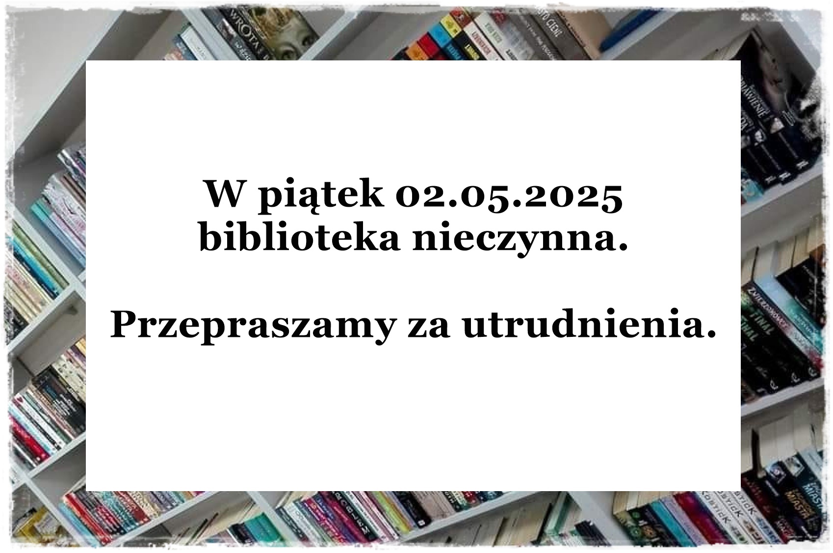 Biblioteka nieczynna