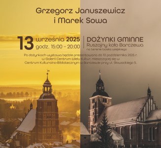 Otwarcie wystawy fotografii pt. „Architektura Warmii” Grzegorz Januszewicz i Marek Sowa