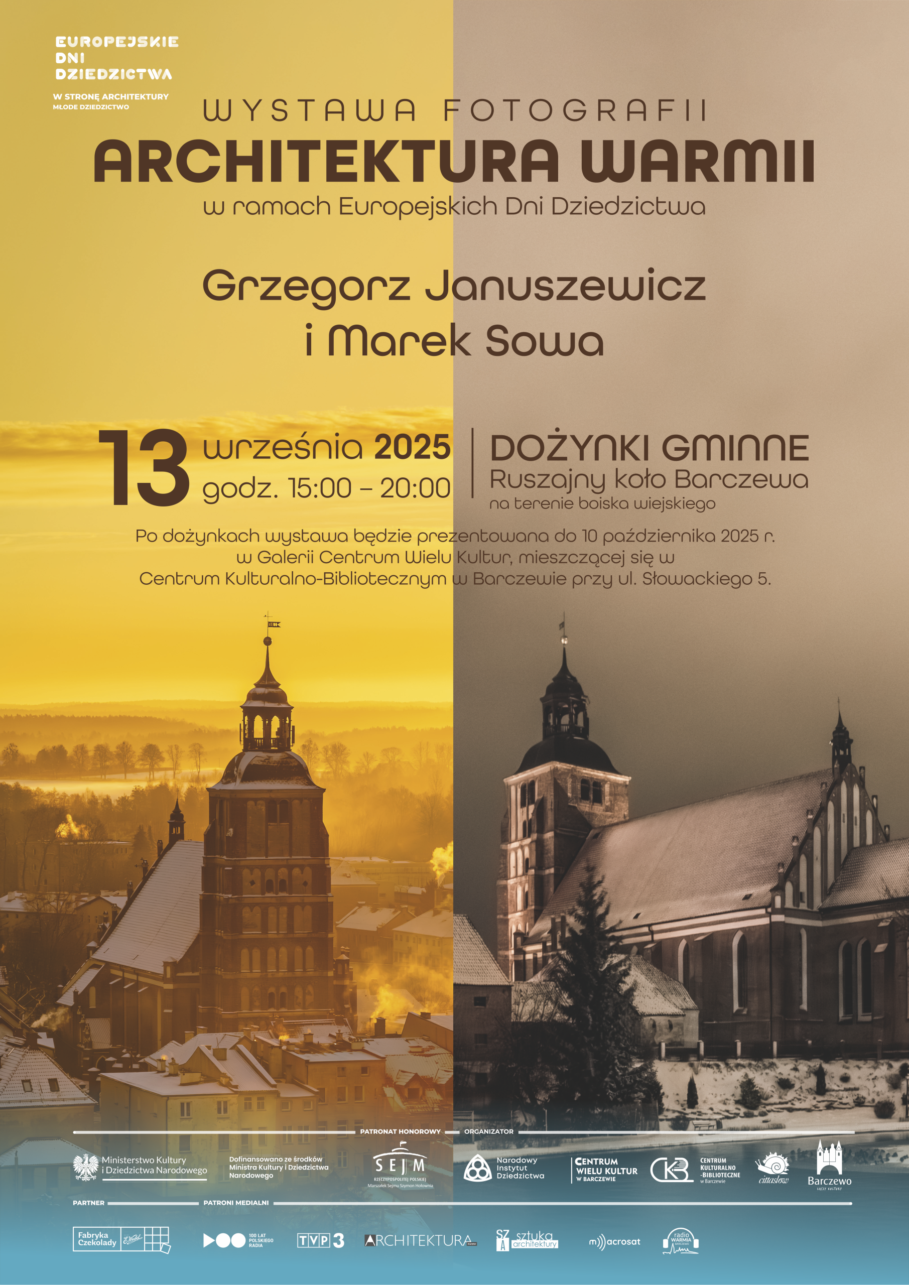 Otwarcie wystawy fotografii pt. „Architektura Warmii” Grzegorz Januszewicz i Marek Sowa