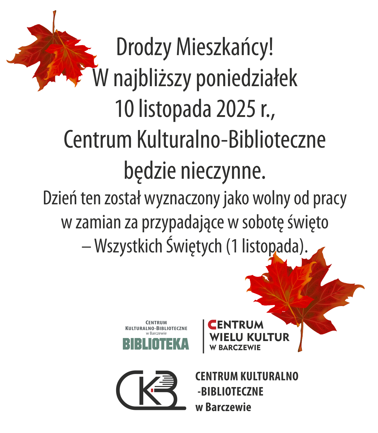 CK-B nieczynne 10.11.2025