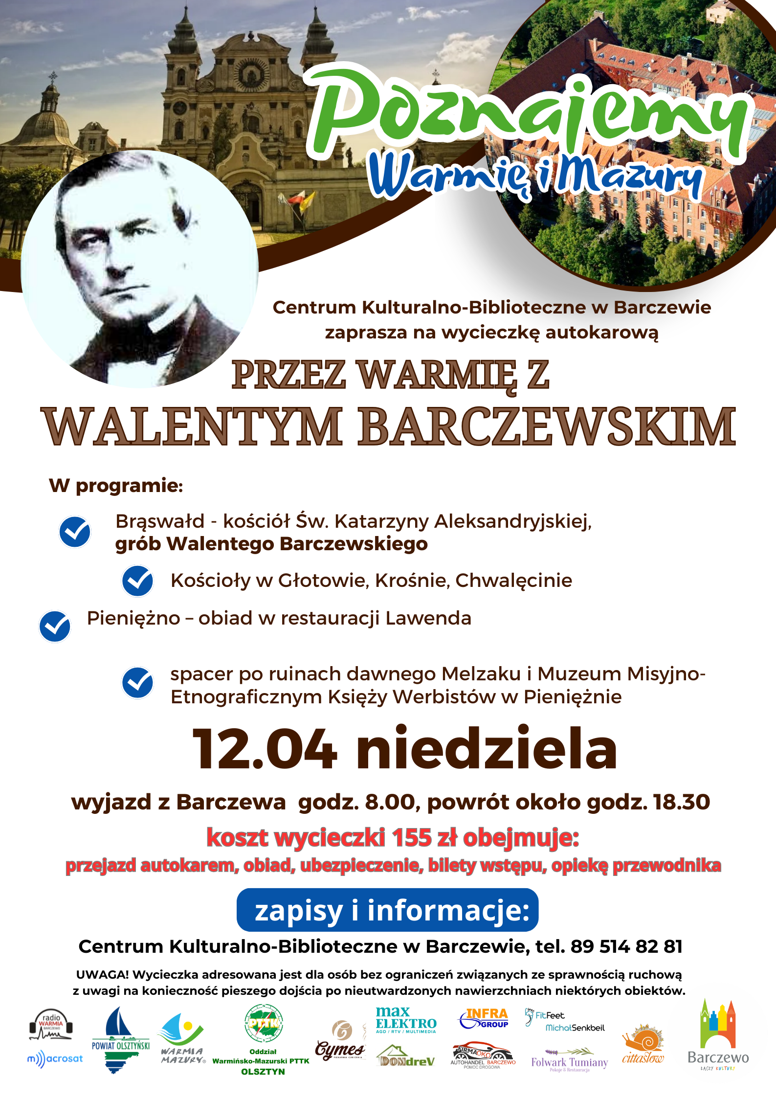 Przez Warmię z Walentym Barczewskim – wycieczka