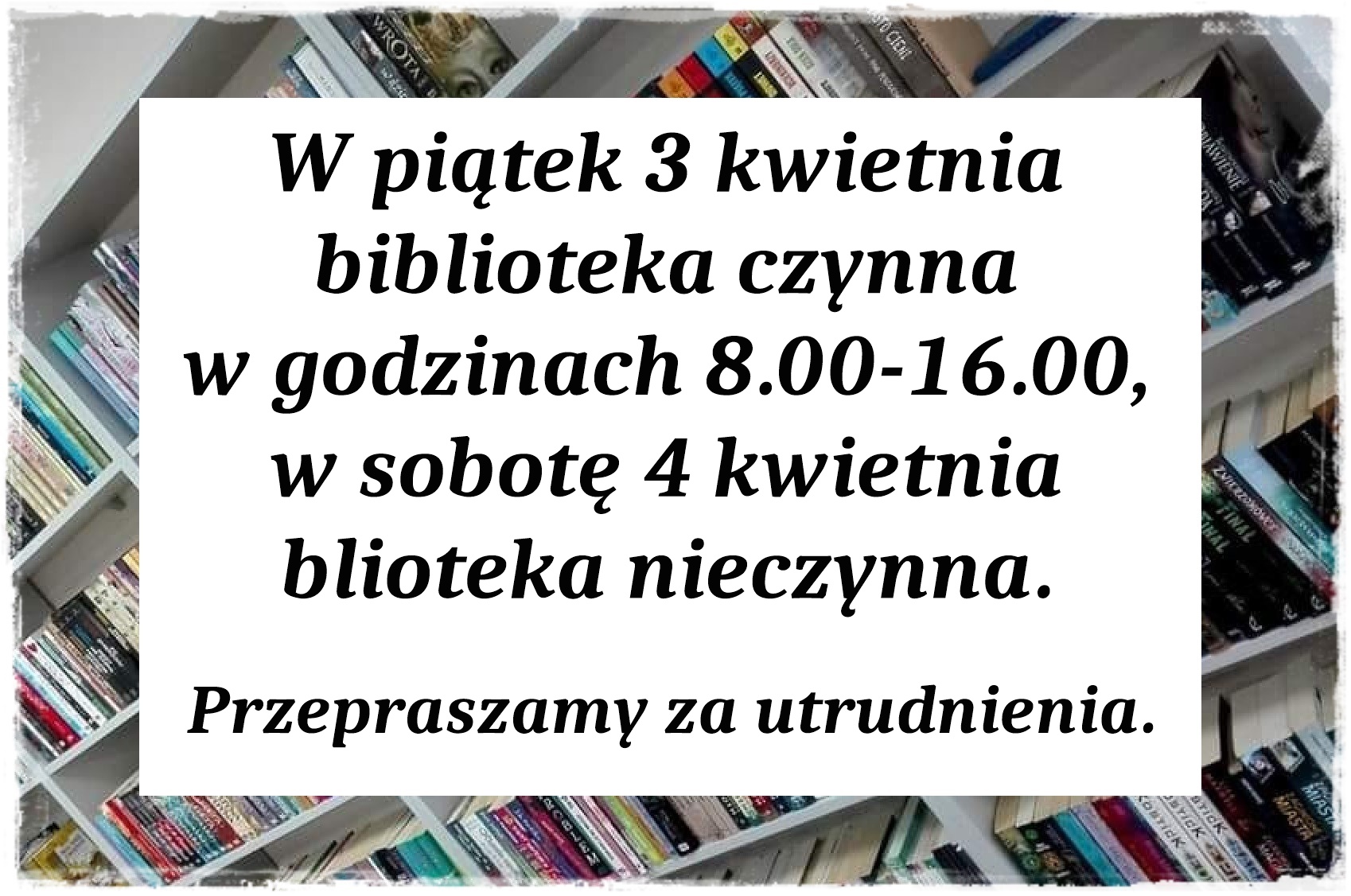 Zmiany godzin pracy biblioteki