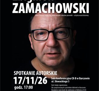 Spotkanie ze Zbigniewem Zamachowskim