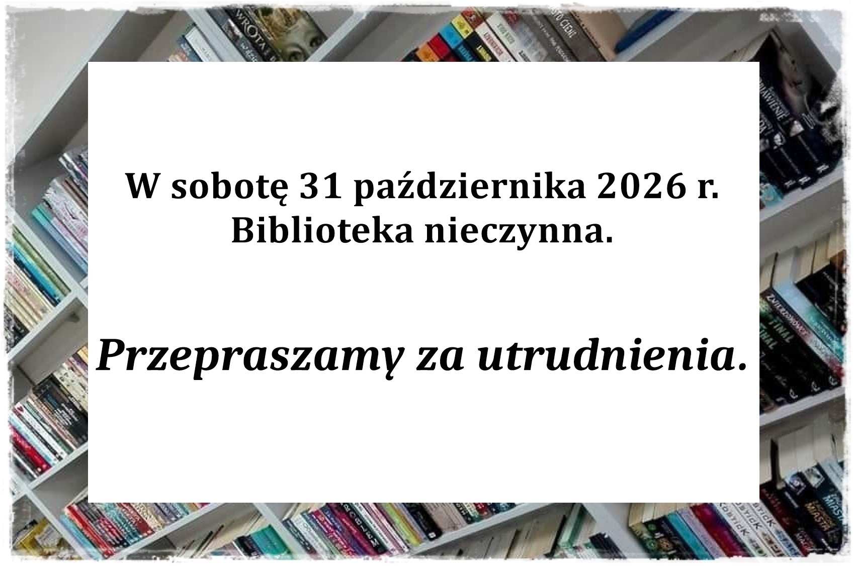 Biblioteka nieczynna